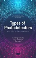 Types of Photodetectors and their Applications (ISBN: 9781685076634)
