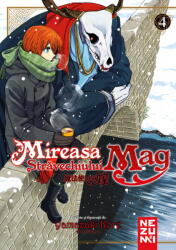 Mireasa Stravechiului Mag 4 - Yamazaki Kore (ISBN: 9786064314086)