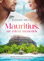 Mauritius az édeni menedék (ISBN: 9786150157719)
