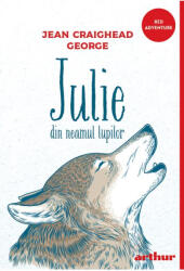 Julie din neamul lupilor (ISBN: 9786060866312)