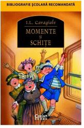 Momente și schițe (ISBN: 9789731284675)