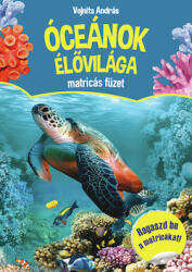 Óceánok élővilága matricás füzet (2022)