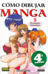 Cómo dibujar manga 5 : personajes femeninos - Hikaru Hayashi, María Ferrer Simó (ISBN: 9788484314967)