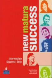 New Matura Success Intermediate Students' Book - Bob Hastings, Stuart KcKinlay, Regina Raczynska (ISBN: 9788376002286)