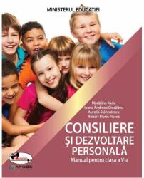 Consiliere și dezvoltare personală. Manual pentru clasa a V-a (ISBN: 9786060095736)