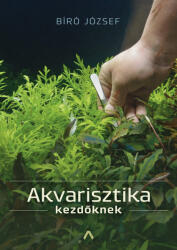 Akvarisztika kezdőknek (2022)