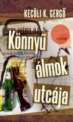 Könnyű álmok utcája (2022)