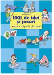 1001 de idei și jocuri pentru a scăpa de plictiseală (ISBN: 9786065358911)