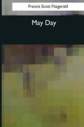 May Day - F Scott Fitzgerald (ISBN: 9781544088068)