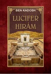Lucifer Hirám (ISBN: 9786155032806)
