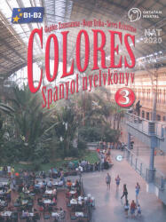 Colores 3. Spanyol nyelvkönyv (ISBN: 9789633284599)