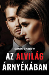 Az Alvilág árnyékában (ISBN: 9786155833878)