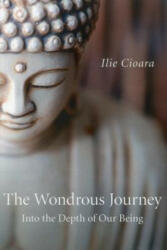 Wondrous Journey - Ilie Cioara (ISBN: 9781846949517)