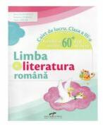 Limba si literatura romana caiet de lucru clasa a 3-a Portofoliul elevului + 60 fise de lucru - Vasile Molan, Nicoleta Ciobanu, Iliana Dumitrescu (ISBN: 9786065285989)
