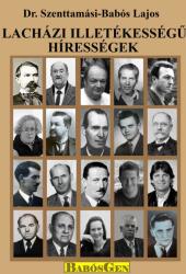 Lacházi illetőségű hírességek (ISBN: 9786156441010)