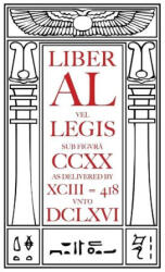 The Book of the Law: Liber AL vel Legis (ISBN: 9781608642328)