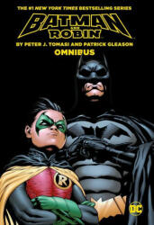 Batman & Robin By Tomasi and Gleason Omnibus (2022 Edition) - Patrick Gleason (ISBN: 9781779517043)