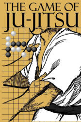 The Game of Ju-Jitsu (ISBN: 9781958425008)