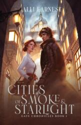 Cities of Smoke and Starlight - Alli Earnest (ISBN: 9780578393476)