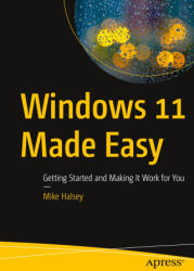 Windows 11 Made Easy (ISBN: 9781484280348)