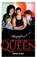 Magnifico! - The A to Z of Queen (ISBN: 9781788705738)