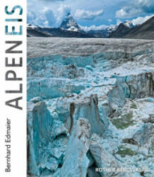 AlpenEis - Angelika Jung-Hüttl (ISBN: 9783763370757)