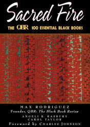 Sacred Fire: The Qbr 100 Essential Black Books (ISBN: 9781620458440)
