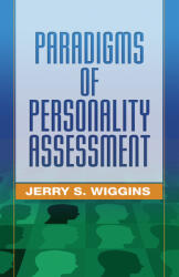 Paradigms of Personality Assessment (ISBN: 9781572309135)