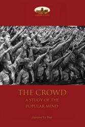 Gustave Le Bon - Crowd - Gustave Le Bon (ISBN: 9781911405511)