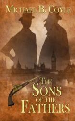 The Sons of the Fathers (ISBN: 9781509223701)