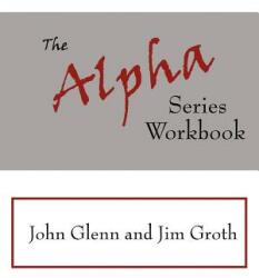 The Alpha Series Workbook (ISBN: 9781425969790)