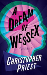 A Dream of Wessex (ISBN: 9781943910236)