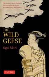Wild Geese - Ogai Mori (2009)
