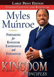 Kingdom Principles - Myles Munroe (ISBN: 9780768427707)