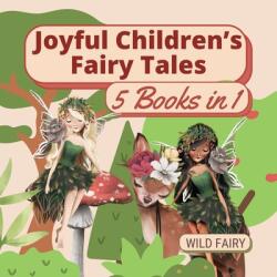 Joyful Children's Fairy Tales: 5 Books in 1 (ISBN: 9789916658970)