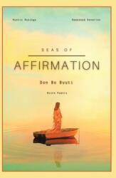 Seas of Affirmation: Micro Poetry (ISBN: 9781543764642)