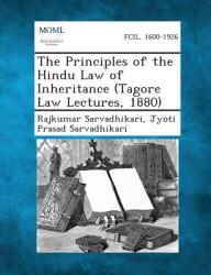 The Principles of the Hindu Law of Inheritance (ISBN: 9781289356552)