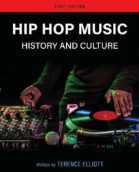 Hip Hop Music: History and Culture (ISBN: 9781793543448)