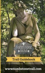 Tombstone Trail Guidebook (ISBN: 9781367573772)