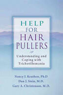 Help for Hair Pullers: Understanding and Coping with Trichotillomania (2001)