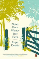 Notes from Walnut Tree Farm - Roger Deakin (2009)