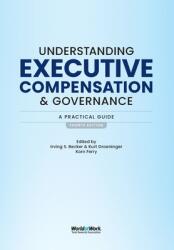 Understanding Executive Compensation and Governance: A Practical Guide (ISBN: 9781579633950)