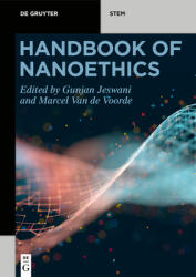 Handbook of Nanoethics (ISBN: 9783110669237)