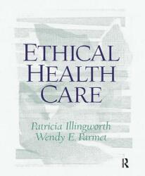 Ethical Health Care (ISBN: 9780130453013)