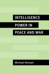 Intelligence Power in Peace and War (2010)