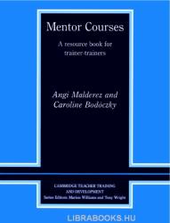 Angi Malderez, Caroline Bodsczky: Mentor Courses (2003)