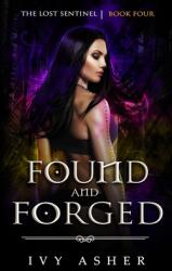 Found and Forged (ISBN: 9781654702670)