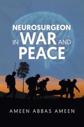 Neurosurgeon in War and Peace (ISBN: 9781637671900)