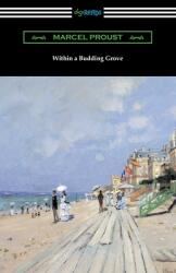 Within a Budding Grove (ISBN: 9781420971880)