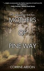 Mothers of Pine Way (ISBN: 9781684336838)